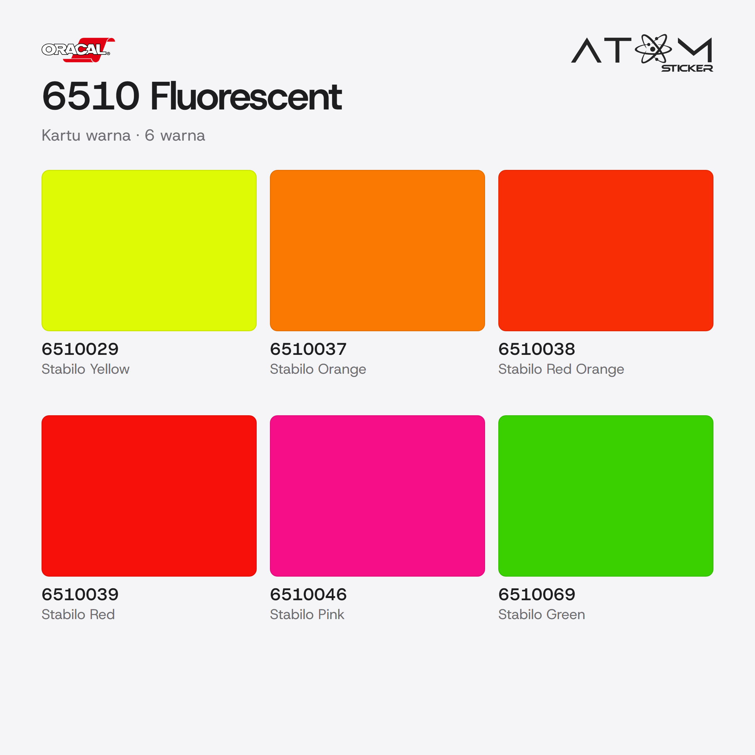 Oracal 6510 Fluorescent